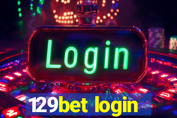 129bet login